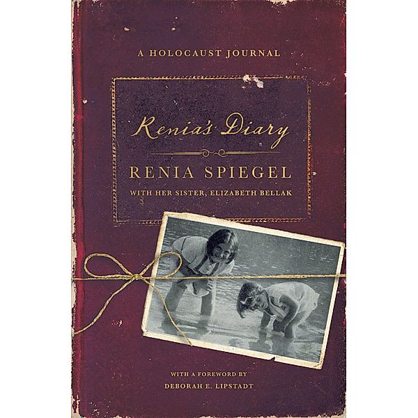 Renia's Diary: A Holocaust Journal, Renia Spiegel