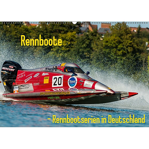Rennboote - Rennbootserien in Deutschland (Wandkalender 2019 DIN A2 quer), Ralf-Udo Thiele