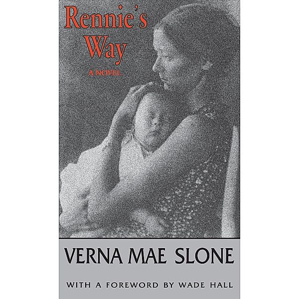 Rennie's Way, Verna Mae Slone