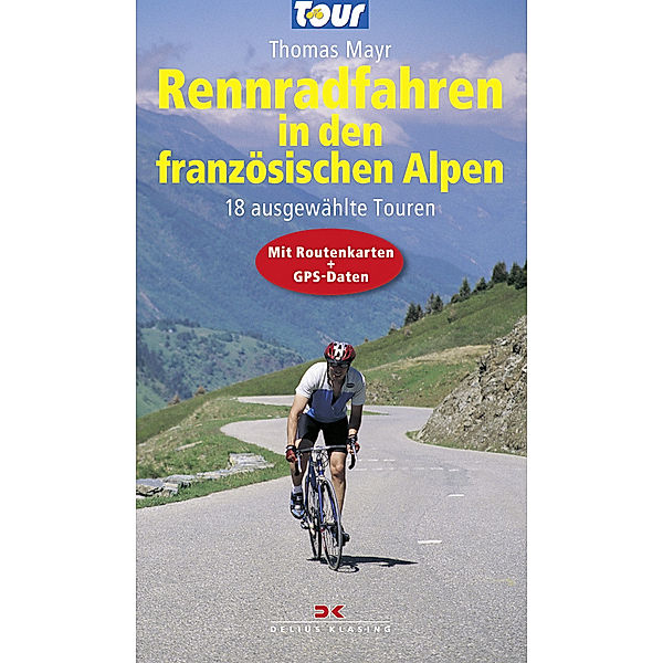Rennradfahren in den französischen Alpen, Thomas Mayr