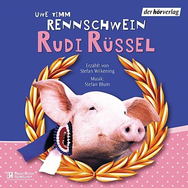 Rennschwein Rudi Rüssel, Uwe Timm