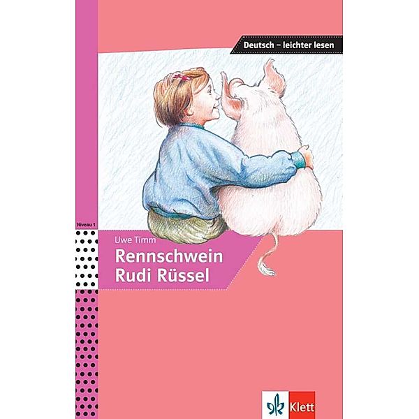 Rennschwein Rudi Rüssel, Uwe Timm, Angelika Lundquist-Mog