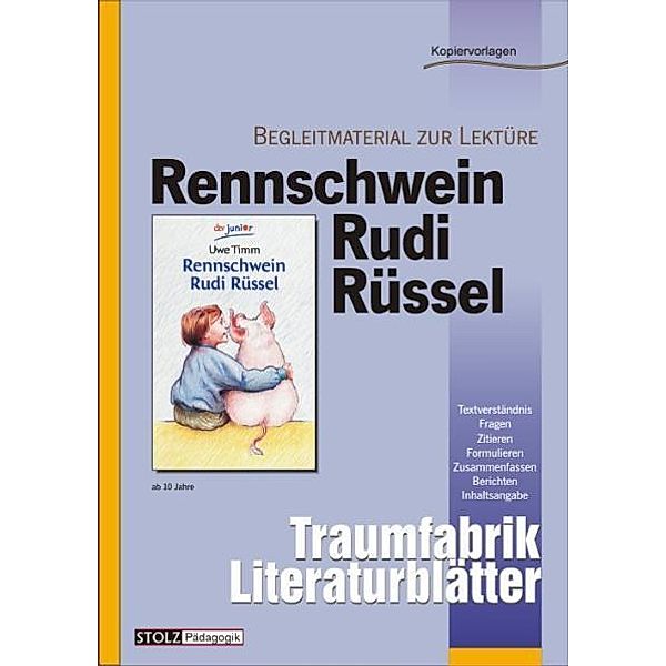 Rennschwein Rudi Rüssel - Literaturblätter, Karin Pfeiffer