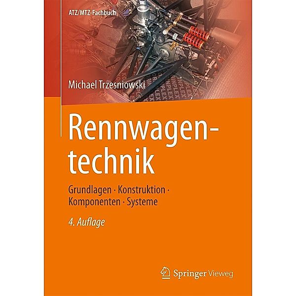 Rennwagentechnik / ATZ/MTZ-Fachbuch, Michael Trzesniowski