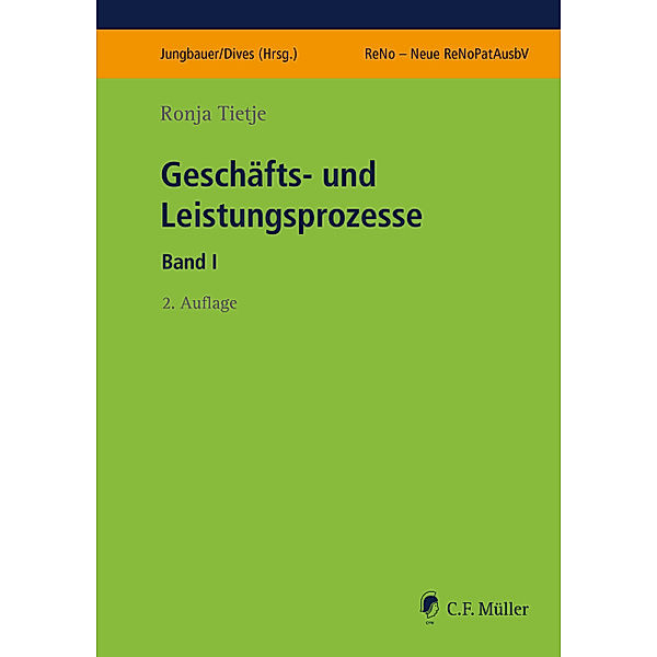 ReNo Prüfungsvorbereitung / Geschäfts- und Leistungsprozesse I, Ronja Tietje