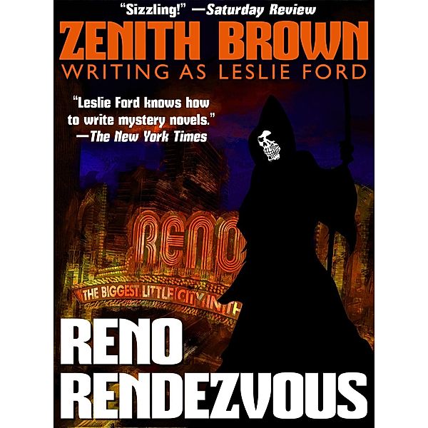 Reno Rendezvous, Zenith Brown, Leslie Ford