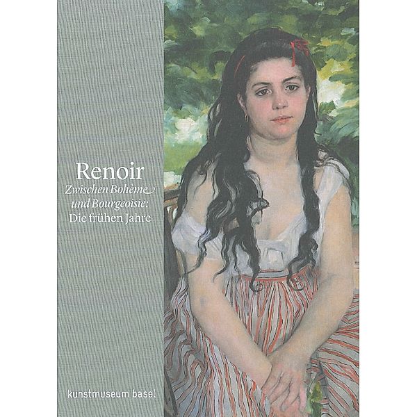 Renoir. Zwischen Bohéme und Bourgeoisie