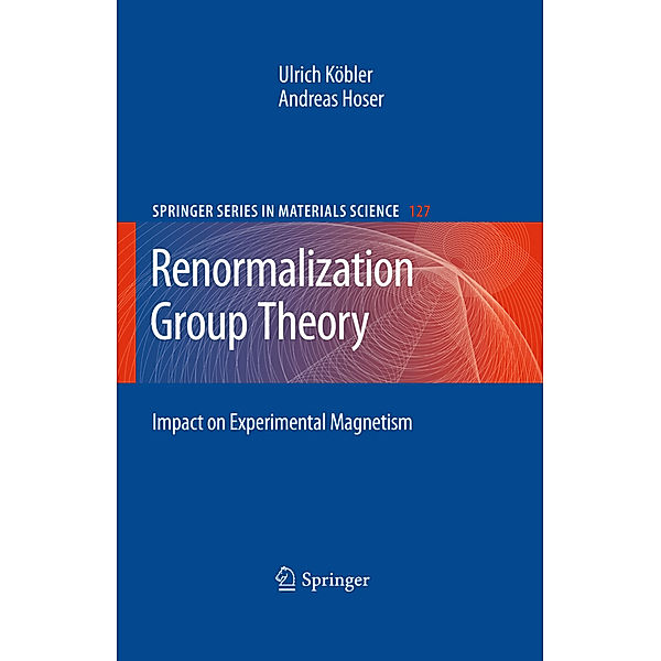 Renormalization Group Theory, Ulrich Köbler, Andreas Hoser