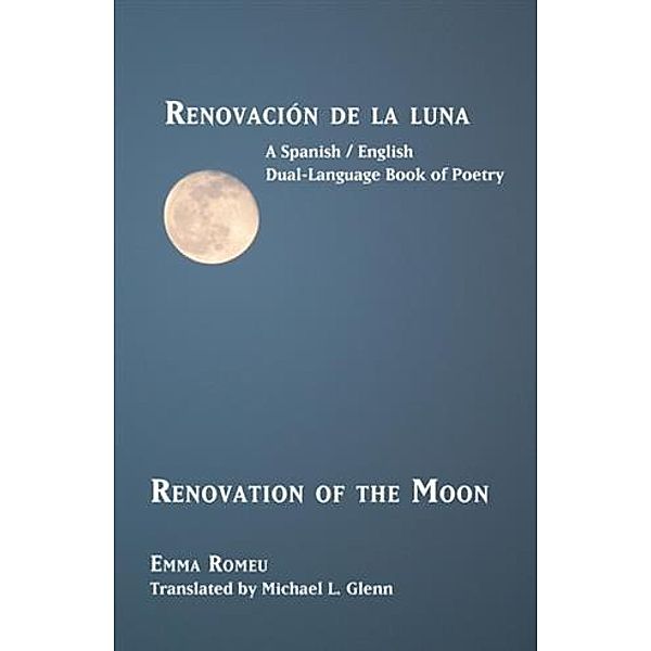 Renovacion de la luna, Emma Romeu