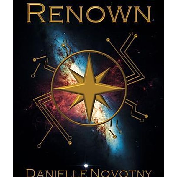 Renown / Remade Bd.2, Danielle Novotny