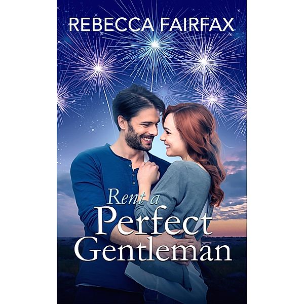 Rent-a-Perfect-Gentleman, Rebecca Fairfax