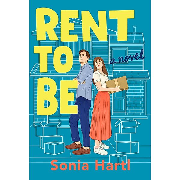 Rent to Be, Sonia Hartl