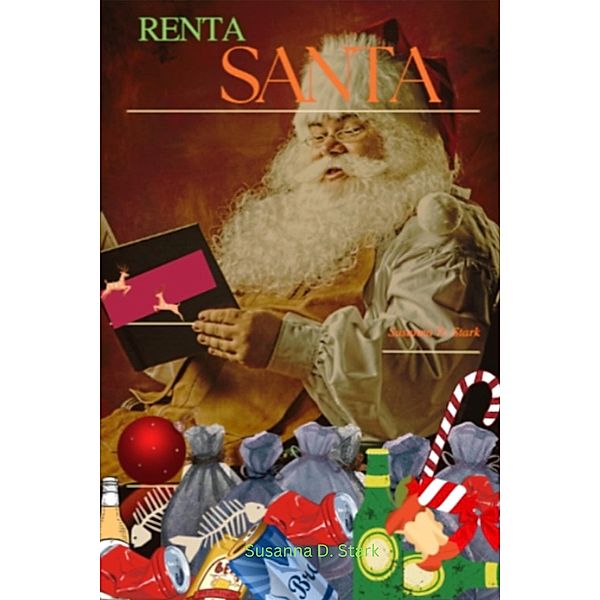 Renta Santa, Susanna D. Stark