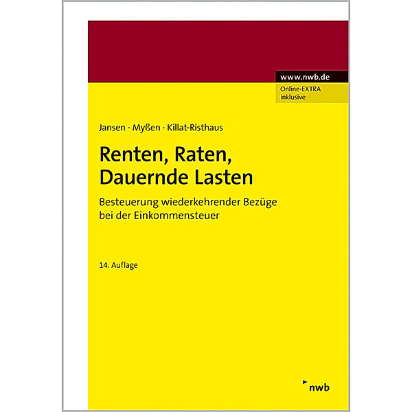 Renten, Raten, Dauernde Lasten, Rudolf Jansen, Michael Myßen, Anne Risthaus