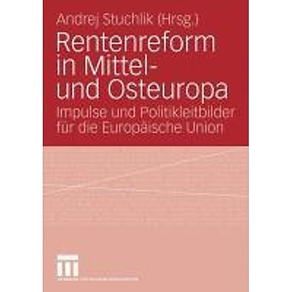 Rentenreform in Mittel- und Osteuropa, Andrej Stuchlik