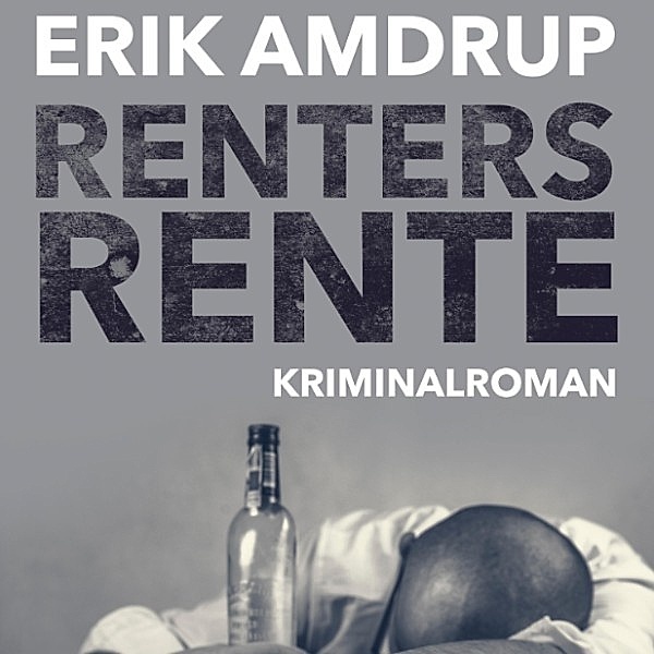 Renters rente (uforkortet), Erik Amdrup