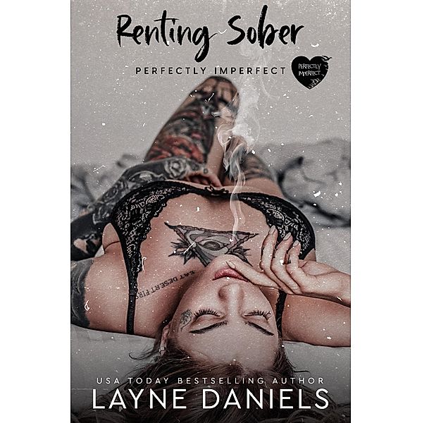 Renting Sober, Layne Daniels
