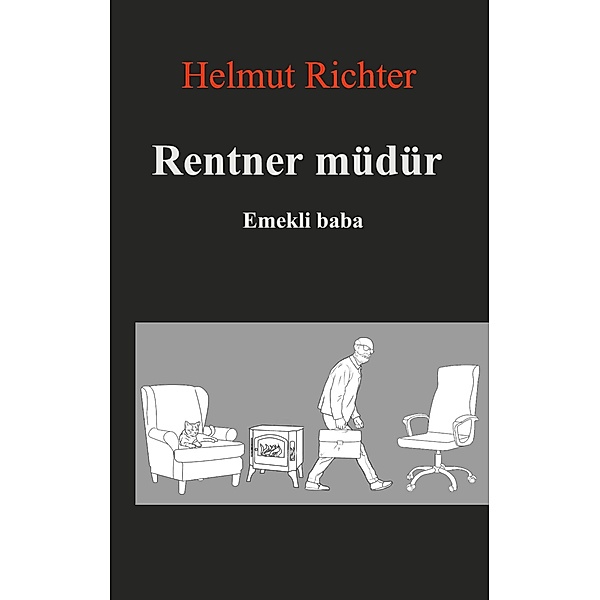 Rentner müdür, Helmut Richter