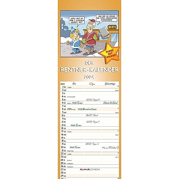 Rentnerkalender 2024 - Streifen-Kalender 15x42 cm - mit lustigen Cartoons - Humor-Kalender - Wandplaner - Alpha Edition