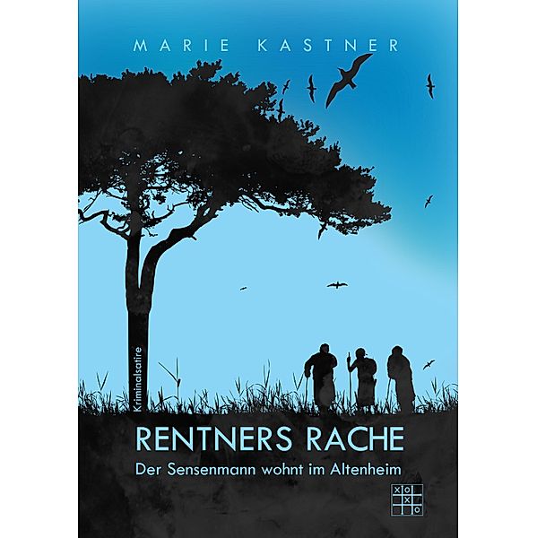 Rentners Rache, Marie Kastner