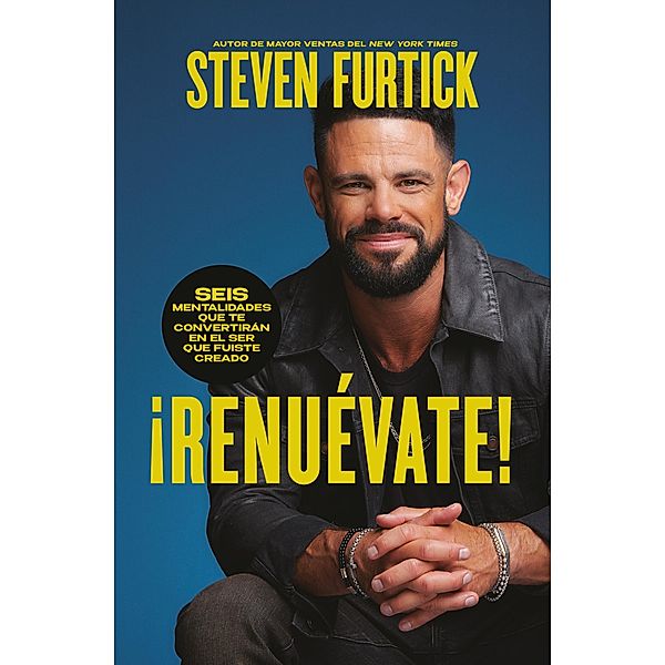 ¡Renuévate! (Do the New You), Steven Furtick