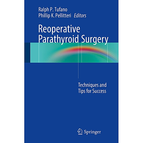 Reoperative Parathyroid Surgery