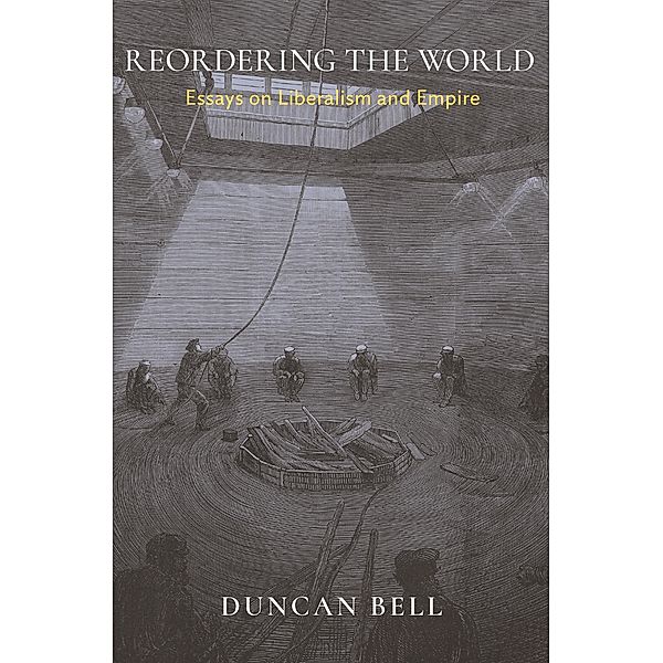 Reordering the World, Duncan Bell
