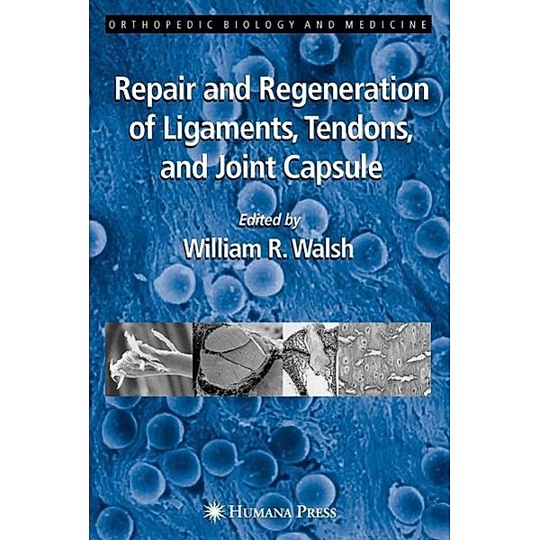 Repair and Regeneration of Ligaments, Tendons, and Joint Capsule / Orthopedic Biology and Medicine