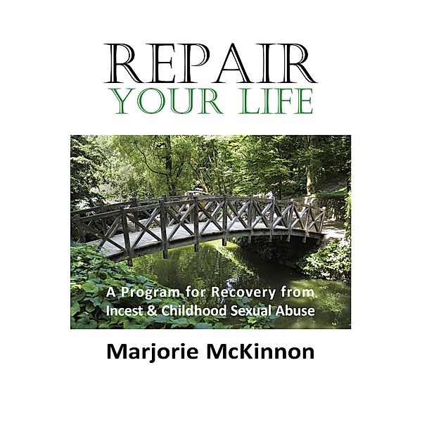 REPAIR Your Life / The Lamplighters, Marjorie McKinnon