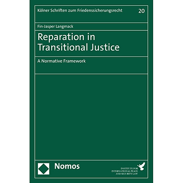 Reparation in Transitional Justice, Fin-Jasper Langmack