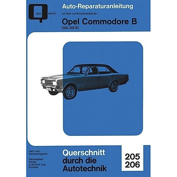 Reparaturanleitung / 205.206 / Opel Commodore B (GS, GS/E)