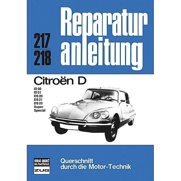 Reparaturanleitung / 217/218 / Citroen D