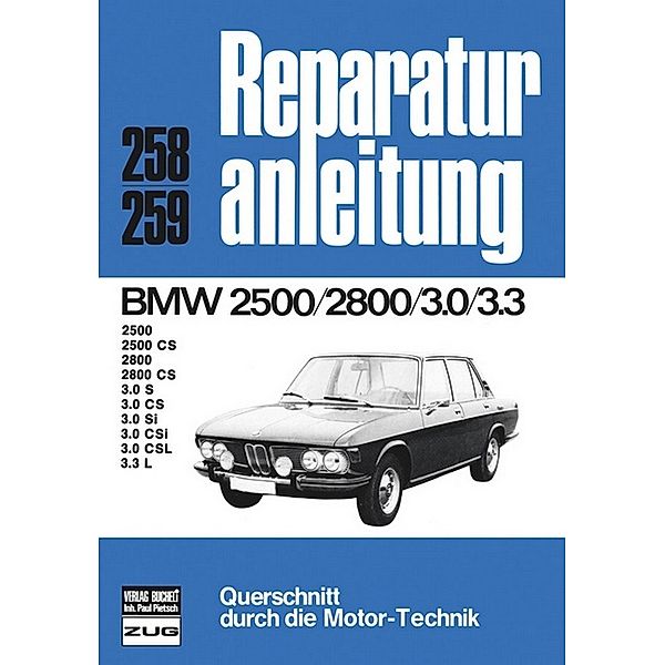 Reparaturanleitung / 258/269 / BMW 2500/2800    3.0/3.3