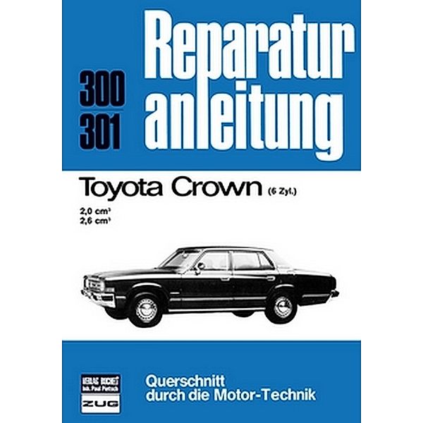 Reparaturanleitung / 300/01 / Toyota Crown