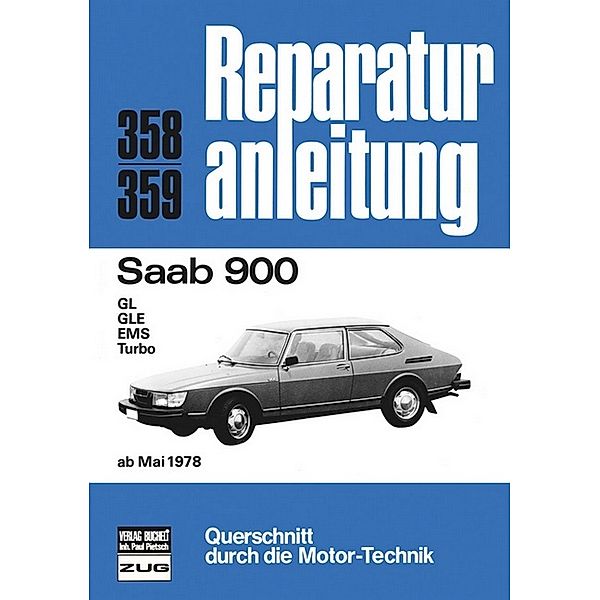 Reparaturanleitung / 358/59 / Saab 900   ab 05/1978