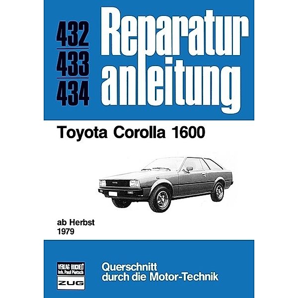 Reparaturanleitung / 432-34 / Toyota Corolla 1600