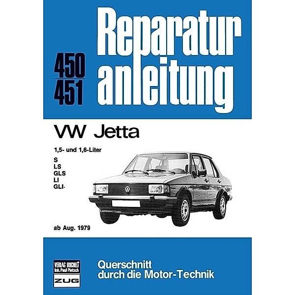 Reparaturanleitung / 450/51 / VW Jetta  ab 08/1979