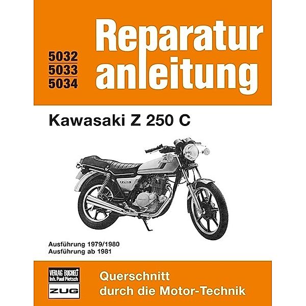 Reparaturanleitung / 5032-34 / Kawasaki Z 250 C