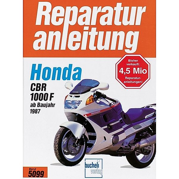 Reparaturanleitung / 5099/5100 / Honda CBR 1000 F (ab 1987)