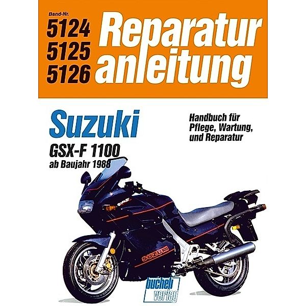 Reparaturanleitung / 5124-26 / Suzuki GSX 1100 FL, ab 88