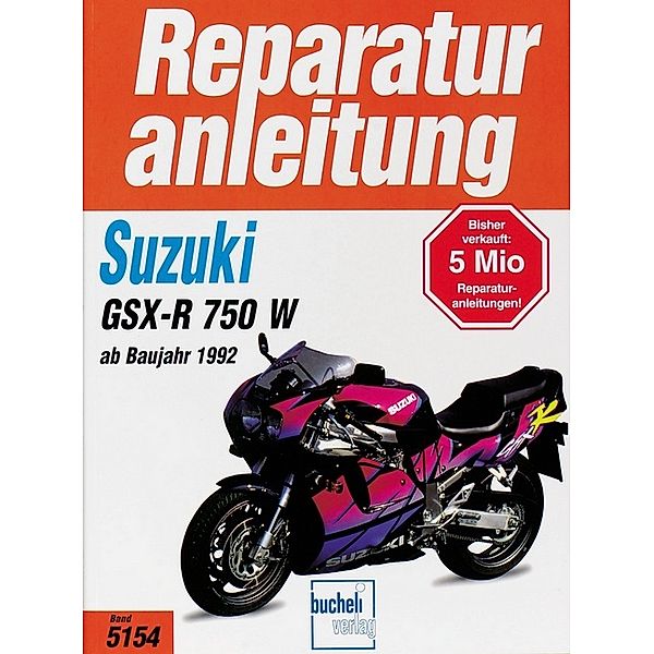 Reparaturanleitung / 5154-56 / Suzuki GSX-R 750 W ab 1992