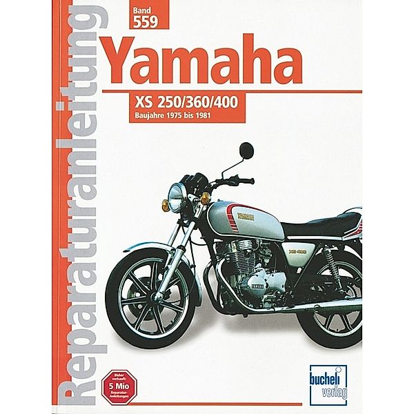 Reparaturanleitung / 559/60 / Yamaha XS 250, 360, 400 (2 Zylinder, ab 1975)