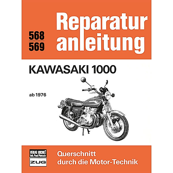 Reparaturanleitung / 568/69 / Kawasaki 1000   ab 1976