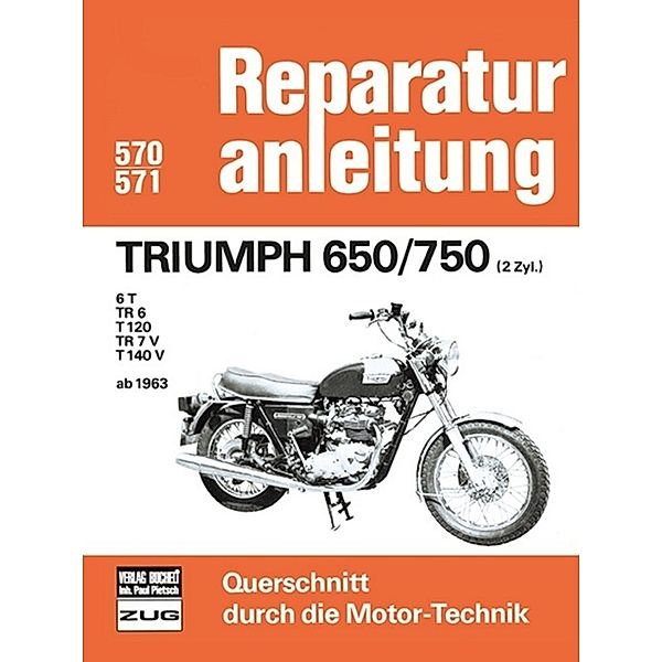 Reparaturanleitung / 570/71 / Triumph 650/750  (2Zyl.) ab 1963