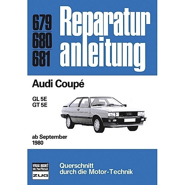 Reparaturanleitung / 679-81 / Audi Coupé  ab 09/1980