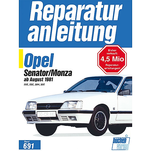 Reparaturanleitung / 691-93 / Opel Senator / Monza (ab Aug. 1981)