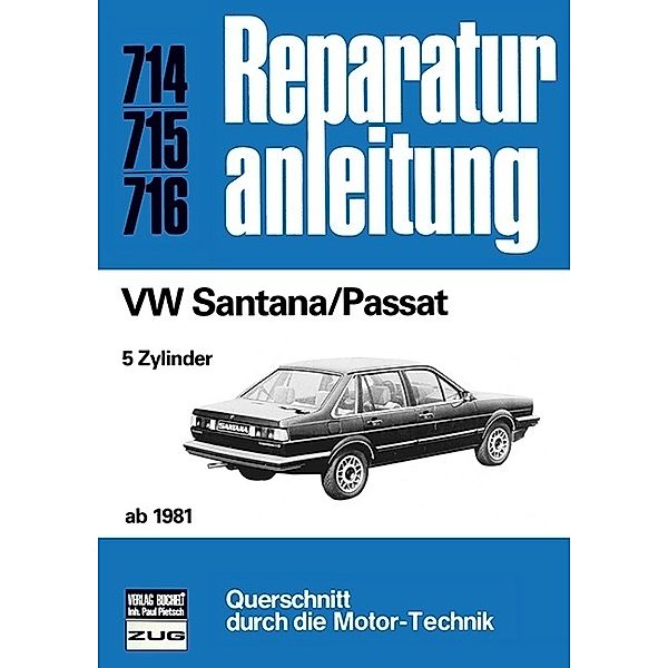 Reparaturanleitung / 714-16 / VW Santana/Passat  ab 1981