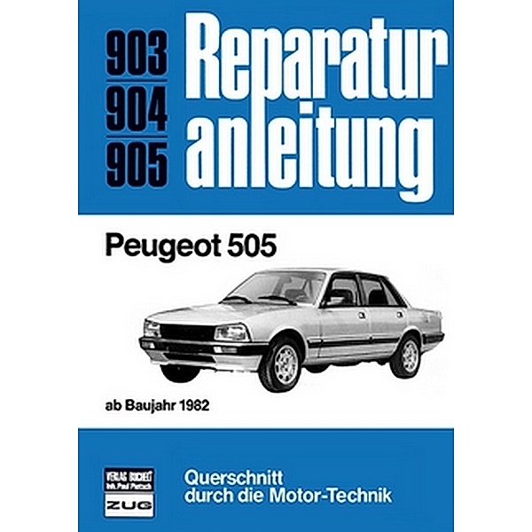 Reparaturanleitung / 903-05 / Peugeot 505