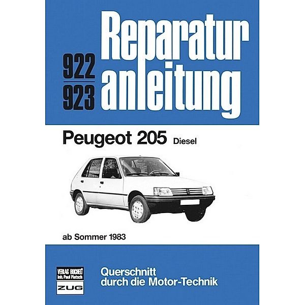Reparaturanleitung / 922/23 / Peugeot 205  Diesel  ab Sommer 1983