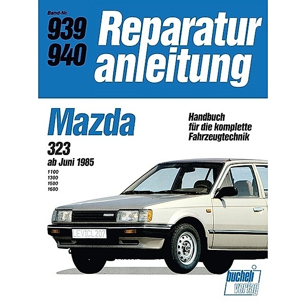 Reparaturanleitung / 939/40 / Mazda 323  ab Juni 1985